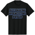 MELANINaire Aesthetics |"BUSY MAKING MY ANCESTORS PROUD”